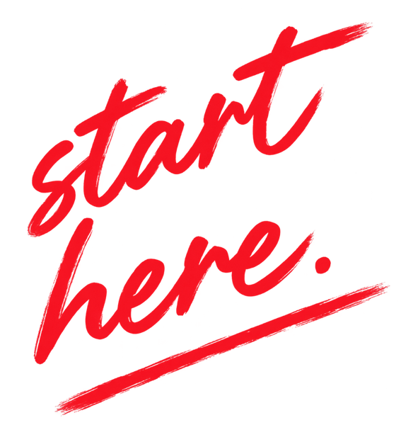 start here.